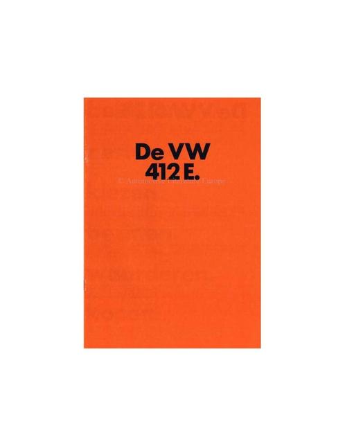 1973 VOLKSWAGEN 412 E BROCHURE NEDERLANDS, Boeken, Auto's | Folders en Tijdschriften