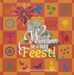 Feest! Weet wat je viert 9789040084492 A. Haverkamp, Verzenden, Zo goed als nieuw, A. Haverkamp