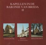 Kapellen in de baronie van breda 2 9789064160233, Brekelmans, Verzenden