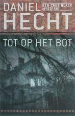 Tot op het bot 9789024558308 Daniel Hecht, Verzenden, Gelezen, Daniel Hecht