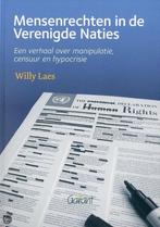 Mensenrechten In De Verenigde Naties 9789044128260, Verzenden, Zo goed als nieuw, Willy Laes