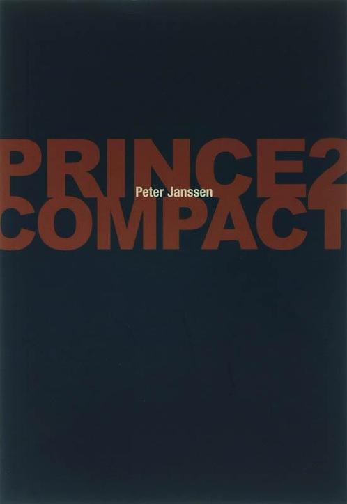 Prince2 compact 9789043012843 P. Janssen, Boeken, Schoolboeken, Gelezen, Verzenden