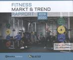 Fitness Markt & Trend Rapport 2018 - 2020 9789082787993, Boeken, Overige Boeken, Gelezen, Peter Wolfhagen, Jan Middelkamp, Verzenden