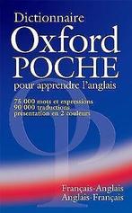 Dictionnaire Oxford Poche: Pour Apprendre LAnglais: Fra..., Livres, Not specified, Verzenden