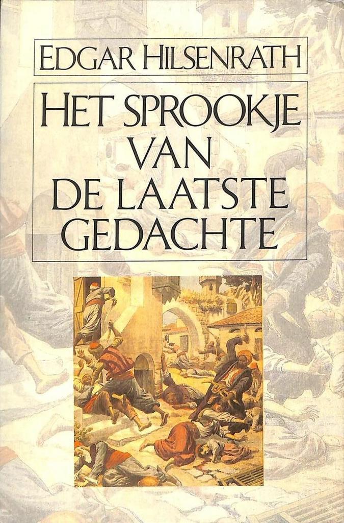 Het sprookje van de laatste gedachte 9789050931274, Boeken, Romans, Gelezen, Verzenden