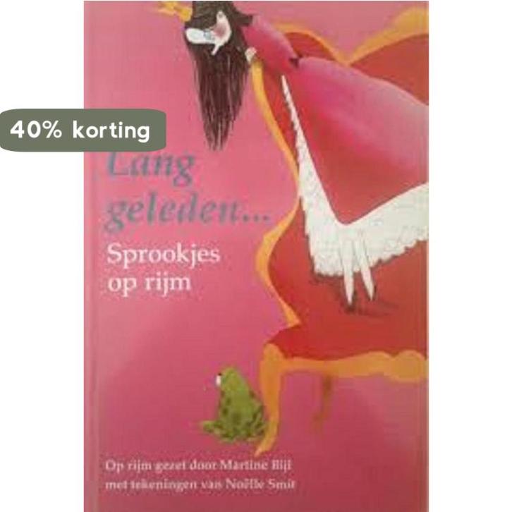 Er was eens... Sprookjes op rijm 8711000282908 Martine Bijl, Boeken, Literatuur, Zo goed als nieuw, Verzenden