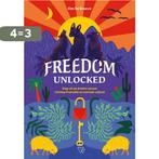 Freedom unlocked 9789493306462 Kim De Graeve, Verzenden, Zo goed als nieuw, Kim De Graeve