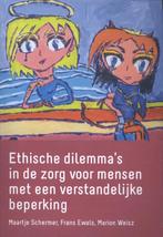 Ethische dilemmas in de zorg voor mensen met een, Boeken, Verzenden, Zo goed als nieuw, Maartje Schermer