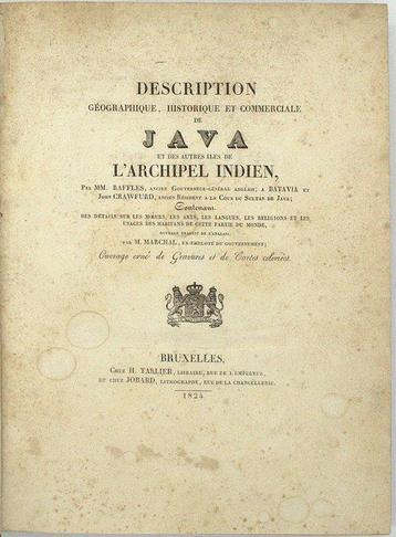 Raffles (Thomas Stanford) & Crawfurd (John) - Description