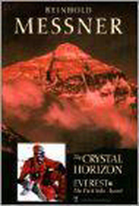 The Crystal Horizon 9780898865745 Reinhold Messner, Livres, Langue | Anglais, Envoi