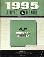 1995 CHEVROLET CORSICA | BERETTA WERKRPLAATSHANDBOEK ENGELS, Autos : Divers, Modes d'emploi & Notices d'utilisation