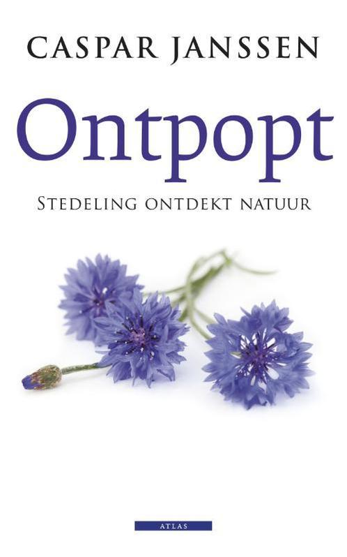 Ontpopt 9789045020969 Caspar Janssen, Boeken, Literatuur, Gelezen, Verzenden