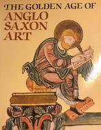 The Golden Age of Anglo-Saxon Art 9780714105321, Verzenden