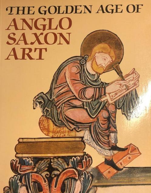 The Golden Age of Anglo-Saxon Art 9780714105321, Livres, Livres Autre, Envoi