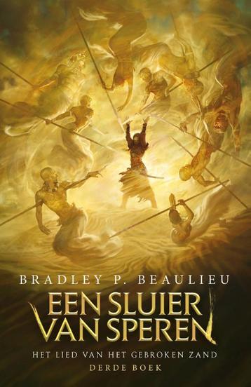 Een sluier van speren / Het lied van het gebroken zand / 3, Verzenden, Zo goed als nieuw, Bradley P. Beaulieu