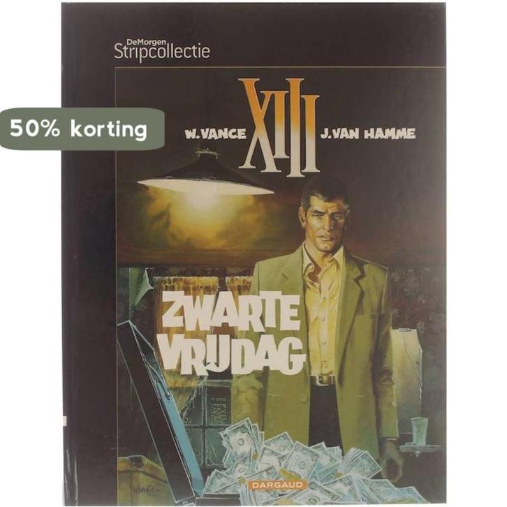 Xiii 1: zwarte vrijdag 9789077686003 Hamme, Boeken, Stripverhalen, Zo goed als nieuw, Verzenden