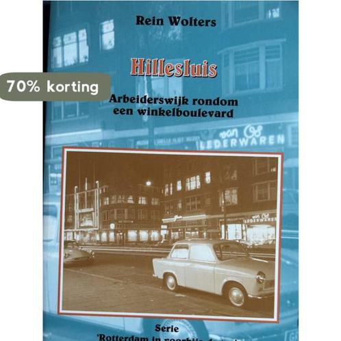 Hillesluis / Algemeen fonds / 10 9789028815308 R. Wolters, Boeken, Reisgidsen, Gelezen, Verzenden