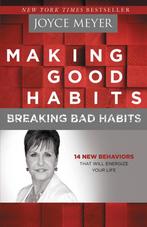 Making Good Habits, Breaking Bad Habits 9781455517374, Gelezen, Joyce Meyer, Verzenden