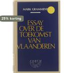 Essay over de toekomst van Vlaanderen 9789061528036 Grammens, Boeken, Verzenden, Gelezen, Grammens