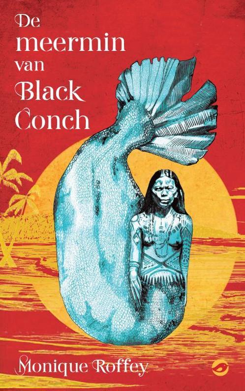 De meermin van Black Conch 9789083104362, Livres, Romans, Envoi