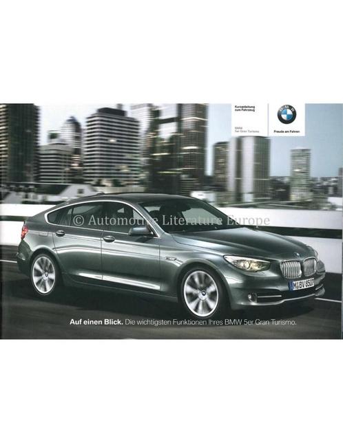 2011 BMW 5 SERIE GRAN TURISMO VERKORT INSTRUCTIEBOEKJE DUITS, Auto diversen, Handleidingen en Instructieboekjes, Ophalen of Verzenden