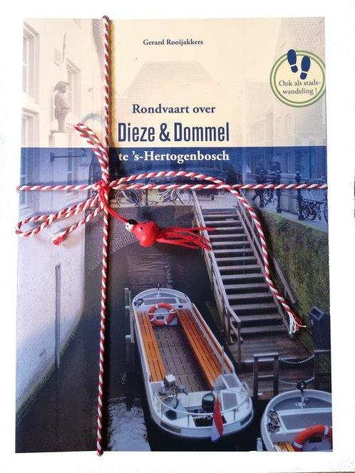 Rondvaart over Dieze & Dommel te s-Hertogenbosch, Boeken, Geschiedenis | Stad en Regio, Zo goed als nieuw, Verzenden