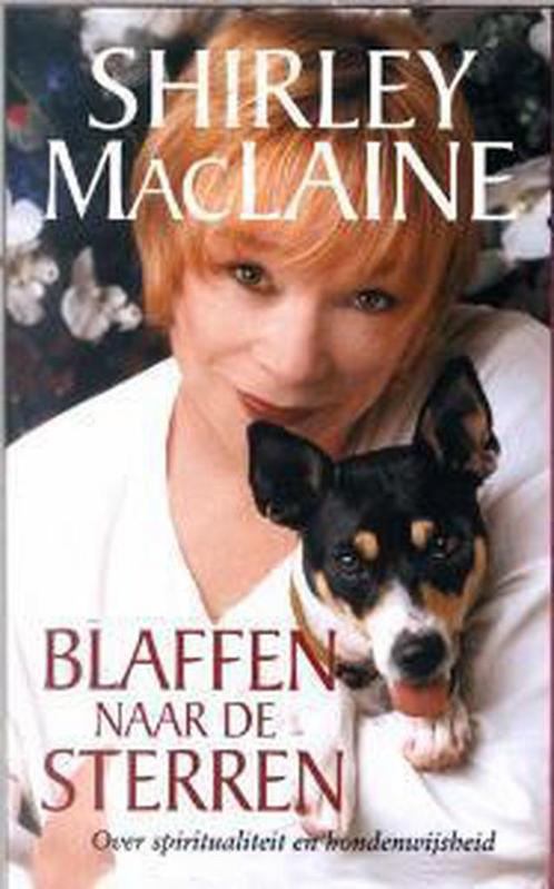 Blaffen naar de sterren 9789022538517 Shirley MacLaine, Boeken, Esoterie en Spiritualiteit, Gelezen, Verzenden