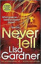 Never tell / D.D. Warren / 8 9781784758646 Lisa Gardner, Verzenden, Gelezen, Lisa Gardner