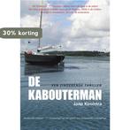 De kabouterman 9789089549990 Jaap Kooistra, Boeken, Verzenden, Zo goed als nieuw, Jaap Kooistra