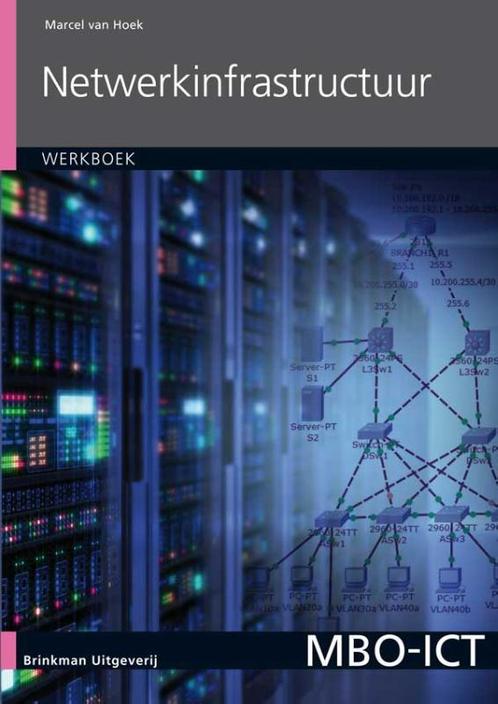 Netwerkinfrastructuur / Werkboek / MBO-ICT 9789057524011, Boeken, Schoolboeken, Gelezen, Verzenden