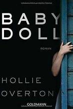 Babydoll: Roman von Overton, Hollie  Book, Gelezen, Verzenden