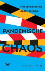 Pandemische chaos 9789462498068, Gelezen, Dick Bijl, Verzenden