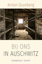 Bij ons in Auschwitz 9789021420042 Arnon Grunberg, Verzenden, Gelezen, Arnon Grunberg