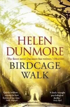 Birdcage walk 9780099592761 Helen Dunmore, Boeken, Overige Boeken, Gelezen, Verzenden