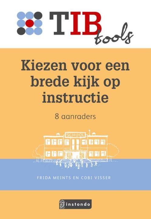 Kiezen voor een brede kijk op instructie / TIBtools, Boeken, Schoolboeken, Zo goed als nieuw, Verzenden