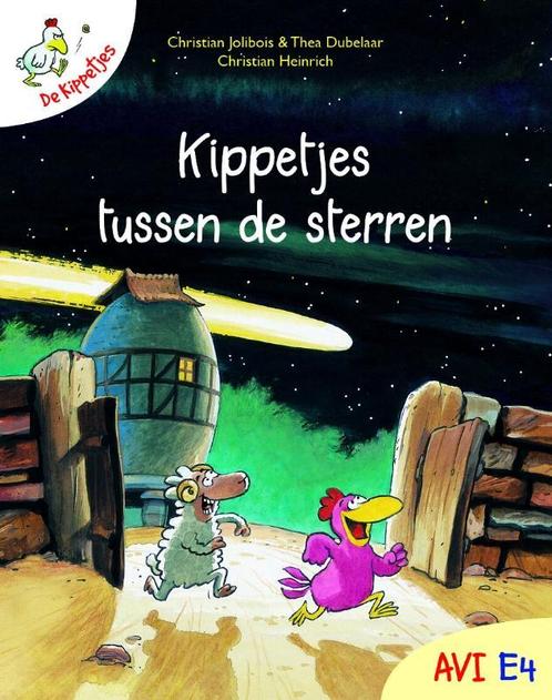 De Kippetjes. Kippetjes Tussen De Sterren 9789059327429, Boeken, Kinderboeken | Jeugd | onder 10 jaar, Gelezen, Verzenden