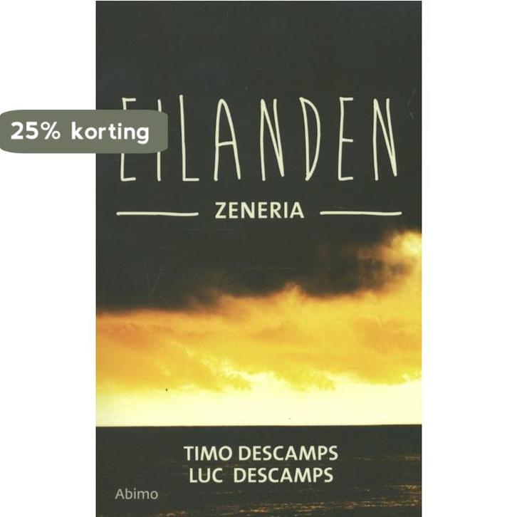 Zeneria / De eilanden / 3 9789462342651 Luc Descamps, Livres, Livres pour enfants | Jeunesse | 13 ans et plus, Envoi