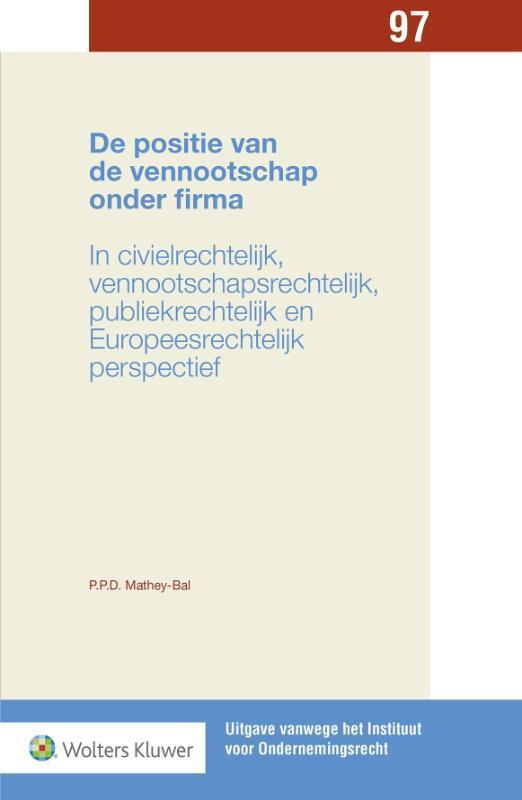 De positie van de vennootschap onder firma 9789013134407, Boeken, Wetenschap, Gelezen, Verzenden