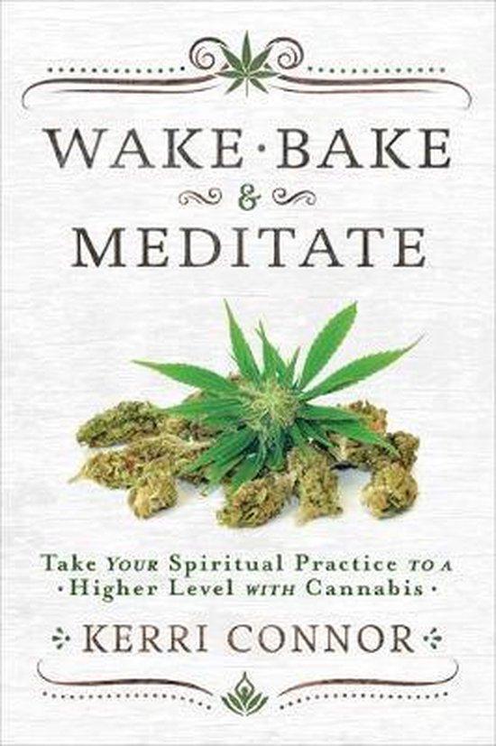 Wake Bake & Meditate 9780738760636 Kerri Connor, Boeken, Taal | Engels, Zo goed als nieuw, Verzenden