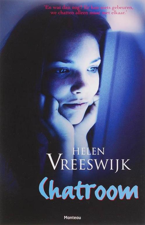 Chatroom 9789022322321 Helen Vreeswijk, Boeken, Kinderboeken | Jeugd | 13 jaar en ouder, Gelezen, Verzenden