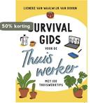 Survival gids voor de thuiswerker 9789491863516, Verzenden, Zo goed als nieuw, Lieneke van Waalwijk Van Doorn