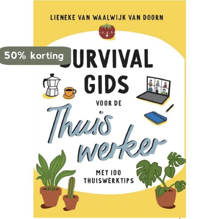 Survival gids voor de thuiswerker 9789491863516, Boeken, Overige Boeken, Zo goed als nieuw, Verzenden