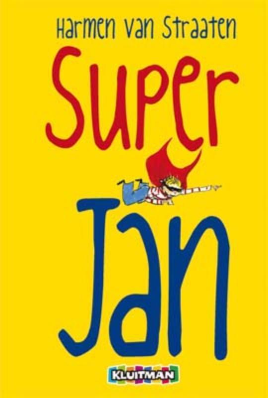 Super Jan / Super Jan / 1 9789020663136 Harmen van Straaten, Boeken, Kinderboeken | Jeugd | onder 10 jaar, Gelezen, Verzenden