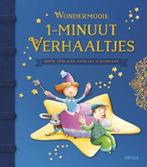 Wondermooie 1-minuutverhaaltjes 9789044745078, Verzenden, Gelezen