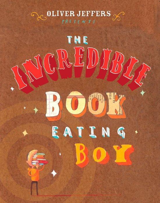 The Incredible Book Eating Boy 9780399247491 Oliver Jeffers, Boeken, Taal | Engels, Gelezen, Verzenden