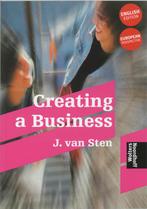 Creating a business Engelse editie 9789001100995, Gelezen, J. van Sten, Verzenden