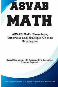 ASVAB Math : ASVAB Math Exercises, Tutorials an. Inc.,., Boeken, Overige Boeken, Zo goed als nieuw, Verzenden