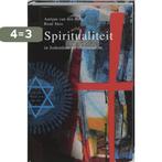 SPIRITUALITEIT IN JODENDOM EN CHRISTENDOM 9789085250074, Boeken, Esoterie en Spiritualiteit, Verzenden, Gelezen, Auke van den Berg