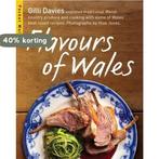 Flavours of Wales 9781905582792 Gilli Davies, Boeken, Verzenden, Zo goed als nieuw, Gilli Davies