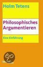 Philosophisches Argumentieren 9783406511141, Boeken, Gelezen, Holm Tetens, Verzenden